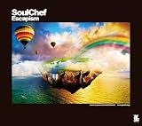SoulChef 「Escapism」未使用近い美品・ソウルシェフ エスカピズム SoulChef『Escapism』: 音楽の園 music of my mind